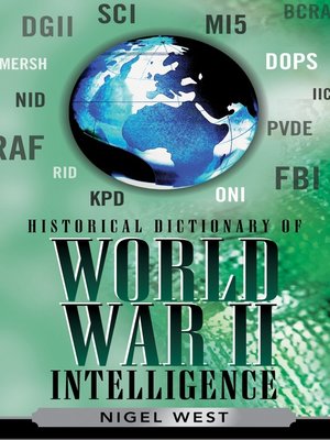 cover image of Historical Dictionary of World War II Intelligence